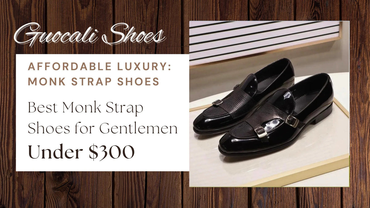10 Best Leather Monk Strap Shoes for Men Under $300 - GUOCALI